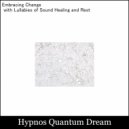 Hypnos Quantum Dream - Floating On Ambient Waves