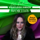 Pat Bedeau & Kayleigh Gibson - Worthy (Ralph Session Remix Instrumental)