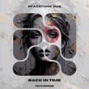 Spacefunk Dub - Back in Time (Emilia Verdi Remix)
