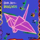 Din Jay - Inkunzi (Original Mix)