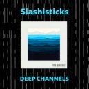 Slashisticks - Is This Real