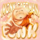 MachiChunky & QUARSHY - MONK CARTMAN FUNK