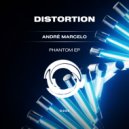 André Marcelo - Phantom (Original Mix)
