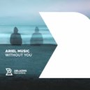 Ariel Music - Without You