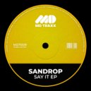 Sandrop - The Place To Be (Original Mix)