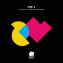 MNTL - Sine Qua Non (Original Mix)