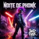 BAD PUNK - NOITE DE PHONK (Original Mix)