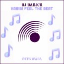 DJ Danjer - Habibi Feel The Beat (Radio Edit)
