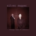Silver Dagger feat. Rebecca U - Silver Train (DJ 1T Remix)