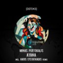 Minas Portokalis - Ayana (Haris Efstathiadis Remix)