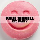 Paul Sirrell - XTC Party (Extended Mix)