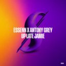 ESSENN & Antony Grey - Up Late Jamie (Original Mix)