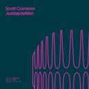 Scott Cameron - Juxtaposition