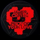 James Carter - Piece of Your Love