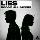 Boogie Hill Faders - Lies