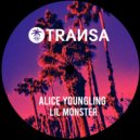 Alice Youngling - Lil Monster