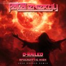 D-Railed - Apocalyptic High