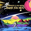 FTHRASMNTHL & Chal Marsyal - Thank You Next