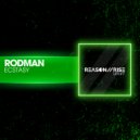 Rodman. - Ecstasy