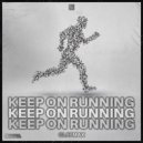 Claymax - Keep On Running (Original Mix)