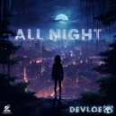 Devloe - All Night