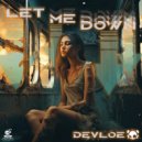 Devloe - Let Me Down