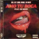 Dier, Levy Sound, Nemque, Sir Rivers feat. DH Moon - Amo Tu Boca (Original Mix)