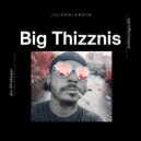 JulsOnLankin - Big Thizznis