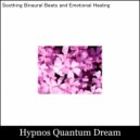 Hypnos Quantum Dream - Bathing in Nature's Melody, Insomnia's Hold Loosens