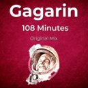 GAGARIN - 108 Minutes