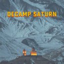 Decamp Saturn - This Jazz Is Truly Disco Dead (Original Mix)