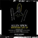 Allen Spion - Boosters Life (Wyrus and Ivica Petak Remix)