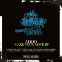 Adoo - Make Your Move (Kosta Radman Remix)