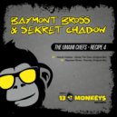 Baymont Bross & Sekret Chadow - Voices The Town (Original Mix)