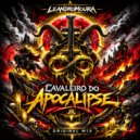 Leandro Moura - Cavaleiro Do Apocalipse