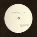Funk\'n\'SloCuts - my enemies (Original Mix)