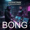 4PHONK & Sexgadget - Bong (Original Mix)