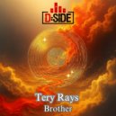 Tery Rays - Brother (Original Mix)