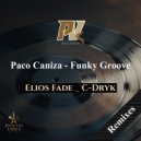 Paco Caniza - Funky Groove (C-Dryk Remix)