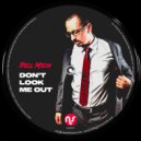 Bell Mesk - Don't Look Me Out