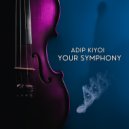 Adip Kiyoi - Your Symphony