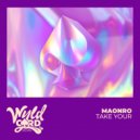 MAONRO - Take Your (Radio Edit)