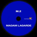 M.2 - Madam Lagarde (Original Edit)