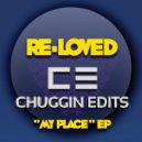 Chuggin Edits - Touch Me (Original Mix)