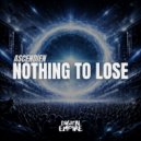 Ascendien - Nothing To Lose (Extended Mix)