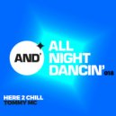 Tommy Mc - Here 2 Chill (Extended Mix)