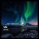 VN feat. Blaze Johnson Jr. - Let\'s Go (Original Mix)