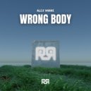 Alex Moore - Wrong Body (Extended Mix)