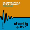 Elen Garcia, Alex Lozano - The Illusion (Original Mix)