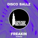 Disco Ballz - Freakin